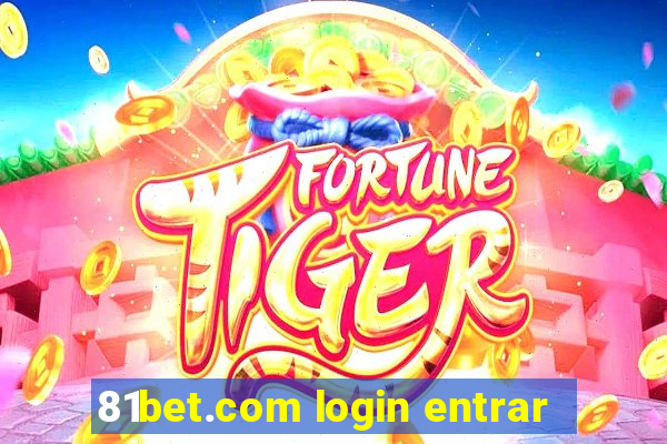 81bet.com login entrar